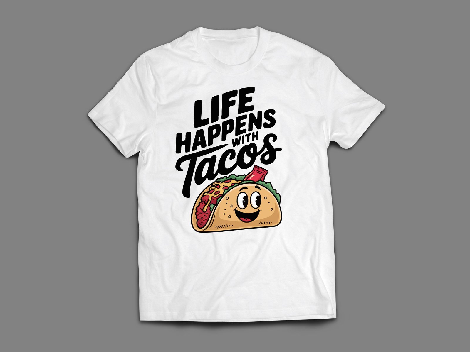 Life Happens With Tacos